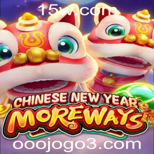 CHINESENEWYEARMOREWAYS: O Jogo que Revoluciona as Tradições